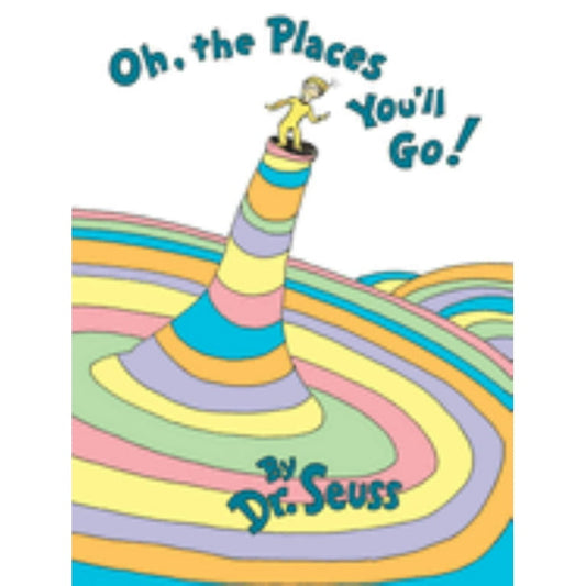 HardCover Oh, The Places You’ll Go! Dr. Seuss book