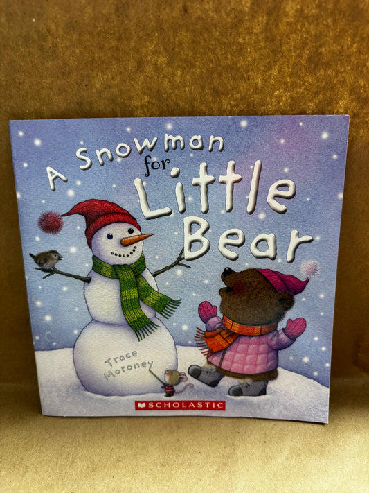 A Snowman for Little Bear